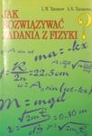 Jak rozwiązywać zadania z fizyki Tarasov Tarasova w sklepie internetowym otoksiazka24.pl