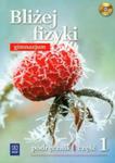 Bliżej fizyki + CD Podręcznik część 1 Puchowska w sklepie internetowym otoksiazka24.pl
