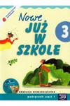 Szkoła na miarę Nowe już w szkole 3 Podręcznik CD w sklepie internetowym otoksiazka24.pl