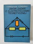 Zbiór zadań z elektrotechniki teoretycznej w sklepie internetowym otoksiazka24.pl