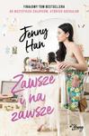 Zawsze i na zawsze Jenny Han w sklepie internetowym otoksiazka24.pl