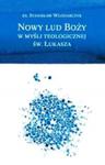 Nowy Lud Boży w myśli teologicznej Św. Łukasza w sklepie internetowym otoksiazka24.pl