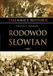 Rodowód Słowian Tomasz Kosiński w sklepie internetowym otoksiazka24.pl