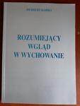 KOPIEC ROZUMIEJĄCY WGLĄD W WYCHOWANIE FAKTURA w sklepie internetowym otoksiazka24.pl