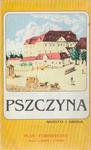 PSZCZYNA MIASTO GMINA PRZEWODNIK TURYSTYCZNY OPIS w sklepie internetowym otoksiazka24.pl