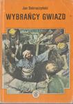 DOBRACZYŃSKI WYBRAŃCY GWIAZD OPIS TANIO FAKTURA w sklepie internetowym otoksiazka24.pl