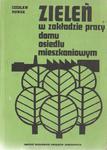 NOWAK ZIELEŃ W ZAKŁADZIE PRACY DOMU OSIEDLU MIESZK w sklepie internetowym otoksiazka24.pl