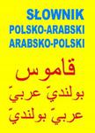 SŁOWNIK POLSKO ARABSKI ARABSKO POLSKI NOWA TANIO w sklepie internetowym otoksiazka24.pl