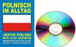 POLNISCH IM ALLTAG JEZYK POLSKI NA CO DZIEŃ + CD w sklepie internetowym otoksiazka24.pl