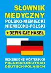 SŁOWNIK MEDYCZNY POLSKO NIEMIECKI NIEMIECKO POLSKI w sklepie internetowym otoksiazka24.pl