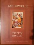 JAN PAWEŁ II TRYPTYK RZYMSKI NOWA OPIS FAKTURA w sklepie internetowym otoksiazka24.pl