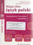 MAGIA SŁÓW JĘZYK POLSKI PROGRAM NAUCZANIA TESTY w sklepie internetowym otoksiazka24.pl