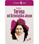 Karta Skuteczni Święci - Święta Teresa od Dzieciątka Jezus w sklepie internetowym e-Dewocjonalia.eu