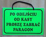 TABLICA INFORMACYJNA - po odejściu od kasy proszę zabrać paragon w sklepie internetowym marikus.pl