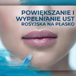 Powiększanie i wypełnianie ust. Technika Rosyjska NA PŁASKO w sklepie internetowym strefaurody.rzeszow.pl
