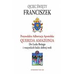 Adhortacja Querida Amazonia Do Ludu Bożego i wszystkich ludzi dobrej woli - Ojciec Święty Franciszek w sklepie internetowym Księgarnia Dobrego Pasterza