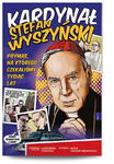 Kardynał Stefan Wyszyński prymas na którego czekaliśmy tysiąc lat Komiks w sklepie internetowym Księgarnia Dobrego Pasterza