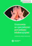 Uczniowie ze specjalnymi potrzebami edukacyjnymi Materiały katechetyczne w sklepie internetowym Księgarnia Dobrego Pasterza