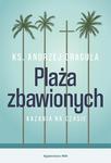 Plaża zbawionych Kazania na czasie książka ks Andrzej Draguła w sklepie internetowym Księgarnia Dobrego Pasterza