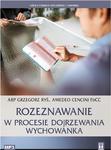 Rozeznawanie w procesie dojrzewania wychowanka abp Grzegorz Ryś Amedeo Cencini FdCC Audiobook w sklepie internetowym Księgarnia Dobrego Pasterza