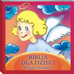 Biblia dla Dzieci Księga Rodzaju - słuchowisko CD w sklepie internetowym Księgarnia Dobrego Pasterza