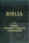 Biblia To jest Księgi Starego i Nowego Testamentu wg. J. Wujka w sklepie internetowym Księgarnia Dobrego Pasterza