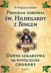 Program zdrowia św. Hildegardy z Bingen w sklepie internetowym Księgarnia Dobrego Pasterza