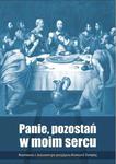 Panie pozostań w moim sercu Rozmowa z Jezusem po przyjęciu Komunii Świętej w sklepie internetowym Księgarnia Dobrego Pasterza