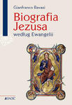 Biografia Jezusa według Ewangelii Gianfranco Ravasi w sklepie internetowym Księgarnia Dobrego Pasterza