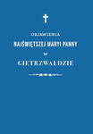 Objawienia Najświętszej Maryi Panny w Gietrzwałdzie oprawa miękka w sklepie internetowym Księgarnia Dobrego Pasterza