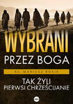 Wybrani przez Boga ksiądz Mariusz Rosik w sklepie internetowym Księgarnia Dobrego Pasterza