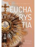 Eucharystia Tajemnica Miłości Ksiądz Olszewski Ojciec Legan w sklepie internetowym Księgarnia Dobrego Pasterza