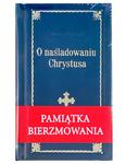 O naśladowaniu Chrystusa Tomasz á Kempis Oprawa granatowa lux pamiątka Bierzmowania w sklepie internetowym Księgarnia Dobrego Pasterza