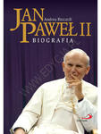 Jan Paweł II. Biografia w sklepie internetowym Księgarnia Dobrego Pasterza