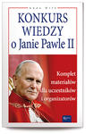 Konkurs wiedzy o Janie Pawle II. Komplet materiałów w sklepie internetowym Księgarnia Dobrego Pasterza