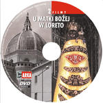 U Matki Bożej w Loreto DVD 2 filmy religijne w sklepie internetowym Księgarnia Dobrego Pasterza