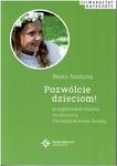 Pozwólcie dzieciom! Program przygotowania dziecka do wczesnej Pierwszej Komunii Świętej w sklepie internetowym Księgarnia Dobrego Pasterza