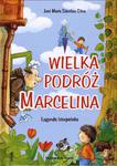 Wielka podróż Marcelina legenda hiszpańska w sklepie internetowym Księgarnia Dobrego Pasterza