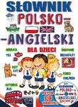 Słownik Polsko - Angielski dla dzieci + CD w sklepie internetowym Księgarnia Dobrego Pasterza