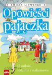 OPOWIEŚCI PAJĄCZKA. O miłości, rodzinie i małżeństwie w sklepie internetowym Księgarnia Dobrego Pasterza