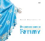 Duchowe owoce Fatimy CD-MP3 w sklepie internetowym Księgarnia Dobrego Pasterza