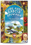 Lubię kiedy Babcia Opowiada Na wojennych ścieżkach seria Kocham Polskę w sklepie internetowym Księgarnia Dobrego Pasterza