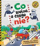 Co wolno, a czego nie? Książka dla dzieci o bezpieczeństwie (z naklejkami) w sklepie internetowym Księgarnia Dobrego Pasterza