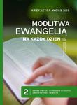 Modlitwa Ewangelią na każdy dzień Tom 2 w sklepie internetowym Księgarnia Dobrego Pasterza