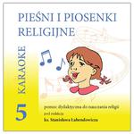 Pieśni i piosenki religijne - karaoke cz. 5 w sklepie internetowym Księgarnia Dobrego Pasterza