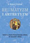 Reumatyzm i artretyzm Propozycje terapii według programu zdrowia św. Hildegardy z Bingen. Dr Wighard Strehlow w sklepie internetowym Księgarnia Dobrego Pasterza