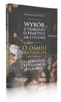 Wybór z traktatu o praktyce ascetycznej O ośmiu duchach zła O różnych rodzajach złych myśli. Antologia tekstów Ewagriusza z Pontu w sklepie internetowym Księgarnia Dobrego Pasterza