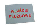 Tabliczka informacyjna wejście służbowe - wym. 210x148mm (A5) - DRUK UV w sklepie internetowym Grawernia.pl