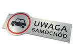 Tabliczka ostrzegawcza - uwaga samochód - wym. 490x200mm - kolorowy druk UV w sklepie internetowym Grawernia.pl