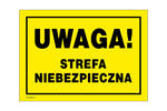 Uwaga strefa niebezpieczna - tabliczka ostrzegawcza wym. 350x250mm - PVC - kolorowy druk UV - BHP153 w sklepie internetowym Grawernia.pl